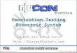 Penetration Testing Biometric System By FB1H2S aka Rahul Sasi  //nullcon.net