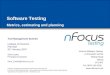 Click to edit Master title style nFocus Software Testing e-Innovation Centre Shifnal Road Telford TF2 9FT Tel: 0870 242 6235  Notes MAY