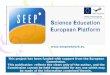 Www.seepnetwork.eu This project has been funded with support from the European Commission. This publication reflects the views only of the author, and