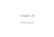 Chapter 26 World War II. Section 1 The Rise of Dictators