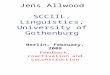 Jens Allwood SCCIIL, Linguistics, University of Gothenburg Berlin, February, 2009 Feedback, coactivation and coconstruction