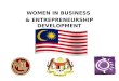 WOMEN IN BUSINESS & ENTREPRENEURSHIP DEVELOPMENT