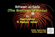 Ikhwan al-Safa (The Brethren of Purity) By Supriyatno M Radius Anwar Under Supervisor Haidar Bagir, MA