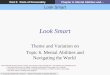 Look Smart © Copyright 2006 Allyn & Bacon Mayers Personality: A Systems Approach Part 2: Parts of PersonalityChapter 6: Mental Abilities and… Look Smart