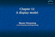 Chapter 12 A display model Bjarne Stroustrup 