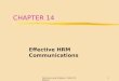DeCenzo and Robbins HRM 7th Edition1 CHAPTER 14 Effective HRM Communications