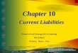 Chapter 10 Current Liabilities Financial and Managerial Accounting 8th Edition Warren Reeve Fess PowerPoint Presentation by Douglas Cloud Professor Emeritus