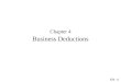 C4 - 1 Chapter 4 Business Deductions Chapter 4 Business Deductions