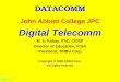 DC 10 - 1 DATACOMM John Abbott College JPC Digital Telecomm M. E. Kabay, PhD, CISSP Director of Education, ICSA President, JINBU Corp Copyright © 1998
