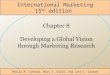 International Marketing 15 th edition Philip R. Cateora, Mary C. Gilly, and John L. Graham
