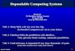 Gray FT 4/24/95 1 Dependable Computing Systems Jim Gray UC Berkeley McKay Lecture 25 April 1995 Gray @ Microsoft.com Talk 1: Many little will win over