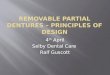 Removable Partial Dentures â€“ Principles of design