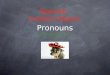 Spanish Indirect Object Pronouns Personal Pronouns- the basics