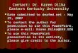 Contact: Dr. Karen Dilka Eastern Kentucky University Date submitted to deafed.net – May 29, 2007 Date submitted to deafed.net – May 29, 2007 To contact