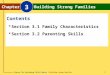 Glencoe The Developing Child Chapter 3 Building Strong Families Chapter 3 Building Strong Families 1 Chapter Building Strong Families 3 Section 3.1 Family