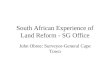 South African Experience of Land Reform - SG Office John Obree: Surveyor-General Cape Town