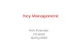 Key Management Nick Feamster CS 6262 Spring 2009