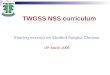 TWGSS NSS curriculum Sharing session on Student Subject Choices 18 th March 2008