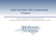 2007 NCSBN IRE Fellowship Project Kathy Chastain, RN, MN, Practice Mgr. Julie George, RN, MSN, FRE, Associate Executive Director
