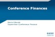 Conference Finances Kevin Uherek Supervisor Conference Finance
