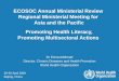 ECOSOC Annual Ministerial Review Regional Ministerial Meeting for Asia and the Pacific Promoting Health Literacy, Promoting Multisectoral Actions Dr Fiona