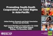 1 Promoting South-South Cooperation on Child Rights in Asia-Pacific United Nations Economic and Social Commission for Asia and the Pacific High Level Meeting