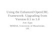 Using the Enhanced OpenURL Framework: Upgrading from Version 0.1 to 1.0 Ann Apps MIMAS, University of Manchester, UK