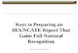 International Reading Association 2008 Keys to Preparing an IRA/NCATE Report That Gains Full National Recognition