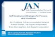 JAN is a service of the U.S. Department of Labors Office of Disability Employment Policy. 1 Self-Employment Strategies for Persons with Disabilities Kim