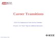 (28-30) March 2003 Career Transitions IEEE-USA Employment & Career Services Committee Presenter: See Notes Pages for additional information