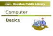 Computer Basics. PCP C A PC is a Personal Computer. PCs are portable and used by you. There are four basics parts or components usually called Hardware: