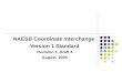 NAESB Coordinate Interchange Version 1 Standard Revision 1, Draft 4 August, 2005