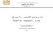 1 Linking Provincial Priorities with National Programs: 1391 Provincial Budget Unit Ministry of Finance Government of Afghanistan Islamic Republic of Afghanistan