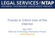 Trends in Client Use of the Internet May 2007 National Technology Assistance Project  