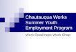 Chautauqua Works Summer Youth Employment Program Work Readiness Work Shop