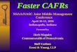 1 Faster CAFRs NSAA/NASC Joint Middle Management Conference April 10-12, 2006 Indianapolis, Indiana Presented by: Herb Maguire Commonwealth of Pennsylvania