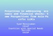 Priorities in addressing economic and financial shocks: Some Perspectives from Asia-Pacific LLDCs Syed Nuruzzaman Chief Countries with Special Needs Section