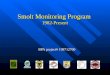 Smolt Monitoring Program 1982-Present BPA project# 198712700