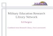 Military Education Research Library Network Ed Burgess Combined Arms Research Library, Fort Leavenworth