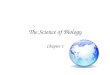 The Science of Biology Chapter 1. Potatoes and Observations