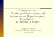 Çağlar Özden Development Economics Research Group The World Bank Comments on Gender and Determinants of International Migration from Rural Mexico by Richter