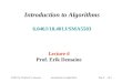 ©2001 by Charles E. Leiserson Introduction to AlgorithmsDay 9 L6.1 Introduction to Algorithms 6.046J/18.401J/SMA5503 Lecture 6 Prof. Erik Demaine