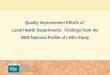Quality Improvement Efforts of Local Health Departments: Findings from the 2005 National Profile of LHDs Study