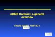 NGMS Contract: a general overview Nicola Walsh, NatPaCT