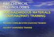 RBP CHEMICAL TECHNOLOGIES DOT/HAZARDOUS MATERIALS (DOT/HAZMAT) TRAINING HAZARDS COMMUNICATION (HAZCOM) TRAINING SECURITY AWARENESS TRAINING