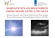 SURFACE SOLAR IRRADIANCE FROM SEVIRI SATELLITE DATA Wouter Greuell, Jan Fokke Meirink and Ping Wang Royal Netherlands Meteorological Institute (KNMI)
