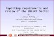 Reporting requirements and review of the LULUCF Sector By Jenny L P Wong Methods, Inventories and Science UNFCCC Secretariat Improving the Quality of Community