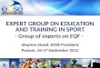 Www.eose.orgExpert Group on Education and Training – EQF – Poznan, 26-27 September 2012 EXPERT GROUP ON EDUCATION AND TRAINING IN SPORT - Group of experts
