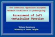 Tatiana Kuznetsova University of Leuven, Belgium The InGenious HyperCare European Network Excellence in phenotyping: Assessment of left ventricular function