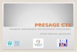 PRESAGE CTE FINANCIAL MANAGEMENT AND REPORTING PROCESURES Alenka Vodoncnik, Agencija Ave